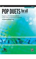 Pop Duets for All: Violin, Level 1-4: Playable on Any Two Instruments or Any Number of Instruments in Ensemble