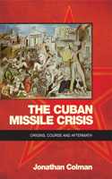 Cuban Missile Crisis