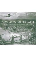 A Vision of Flight: The Aerial Photography of Alfred G. Buckham