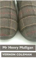 Mr Henry Mulligan