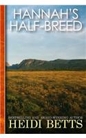 Hannah's Half-Breed