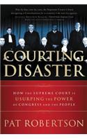 Courting Disaster