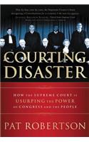 Courting Disaster