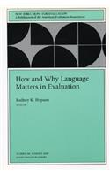 How and Why Language Matters in Evaluation: New Directions for Evaluation, Number 86: New Directions for Evaluation, Number 86