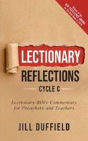 Lectionary Reflections, Cycle C