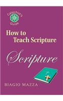 How to Teach Scripture