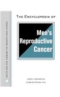 The Encyclopedia of Men's Reproductive Cancer