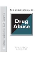 The Encyclopedia of Drug Abuse
