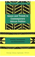 Issues and Trends in Contemporary African Politics