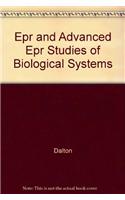 EPR and Advanced EPR Studies of Biological Systems