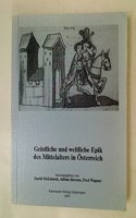 Geistliche Und Weltliche Epik Des Mittelalters in Osterreich