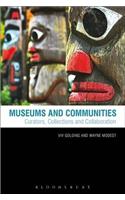 Museums and Communities: Curators, Collections and Collaboration