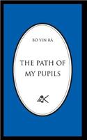Path Of My Pupils