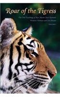 Roar of the Tigress, Volume I