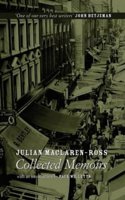Julian Maclaren-Ross Collected Memoirs