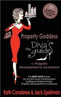 Property Goddess: Diva's Guide to Property Development