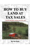 How To Buy Land at Tax Sales