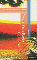 Twin-Sun River