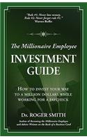 Millionaire Employee Investment Guide