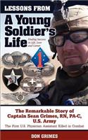 Lessons From A Young Soldier's Life