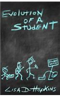 Evolution of a Student