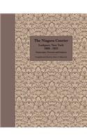 The Niagara Courier Lockport, New York 1828-1833 Transcripts, Extracts and Indexes