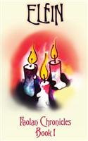Elfin Faolan Chronicles Book 1