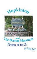 Hopkinton and the Boston Marathon from A to Z