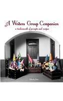 Writers Group Companion: A Twelvemonth of Prompts and Recipes