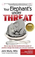 Your Elephant's Under Threat