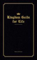 Kingdom Guide for Life