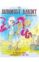 Buddhist Bandit and Other Tales