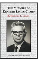 Memoirs of Kenneth Loren Chard