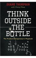 Think Outside the Bottle
