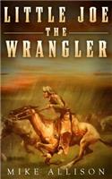 Little Joe the Wrangler