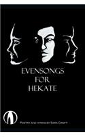 Evensongs for Hekate