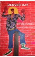 Hipster Bricks