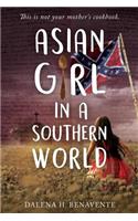 Asian Girl in a Southern World