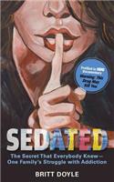 Sedated