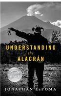 Understanding the Alacran