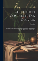 Collection Complette Des Oeuvres