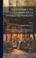 De L'influence Des Femmes Sur La Littérature Française