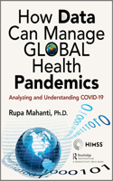 How Data Can Manage Global Health Pandemics