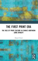 The First Print Era