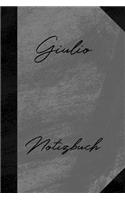 Giulio Notizbuch: Unliniertes Notizbuch mit Rahmen für deinen Vornamen