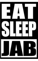Eat Sleep Jab Cool Notebook for a Boxer