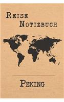 Reise Notizbuch Peking: 6x9 Reise Journal I Notizbuch mit Checklisten zum Ausfüllen I Perfektes Geschenk für den Trip nach Peking (Volksrepublik China) für jeden Reisenden