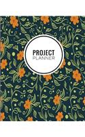 Project Planner: Art Flower Print (3) -Productivity Management Goal Journal Notebook Organizer For Work, Home & School [Classic]