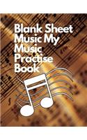 Blank Sheet Music My Music Practise Book
