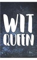 Wit Queen